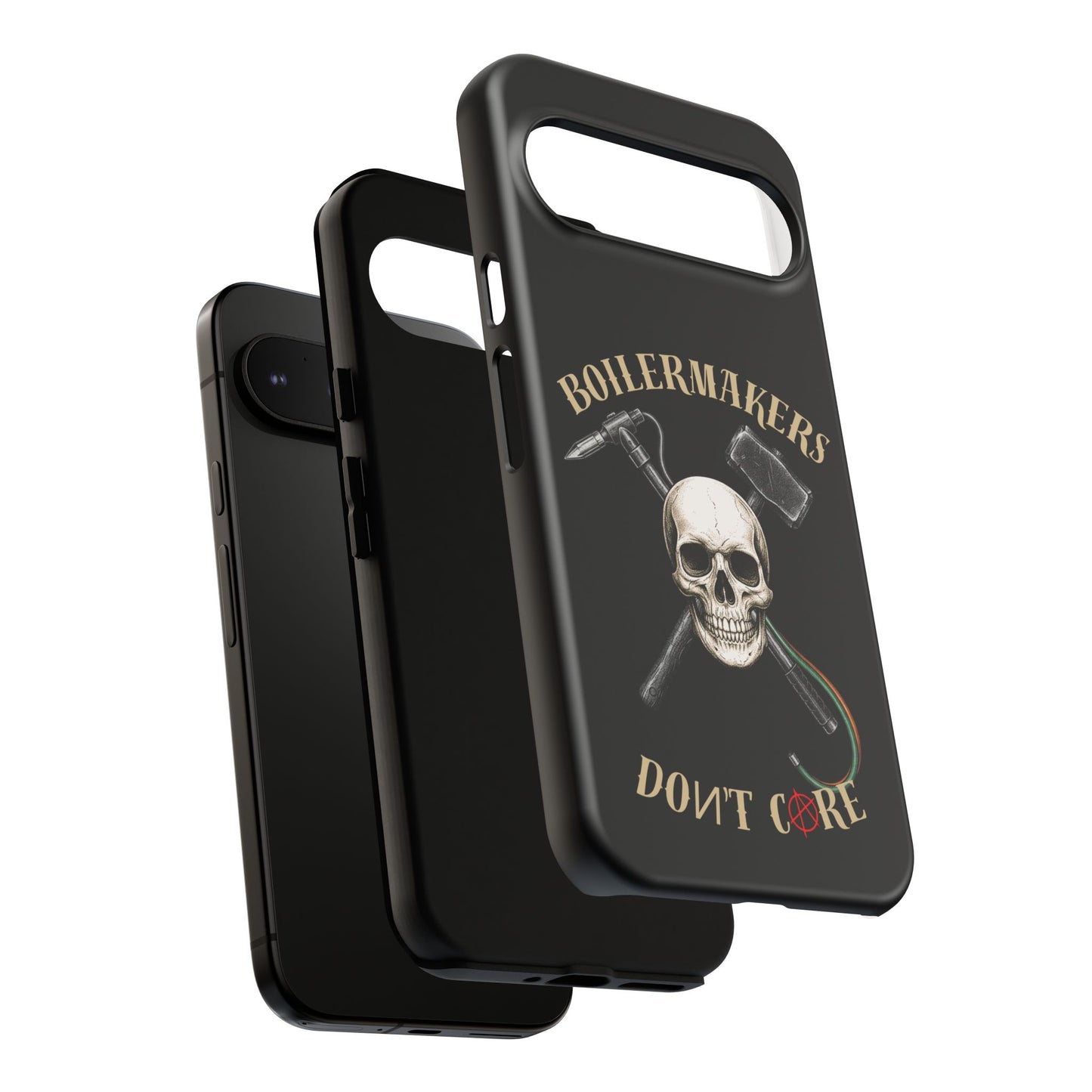 Boilermakers Don’t Care Tough Case — skull-and-hammer design, full-wrap protection built for the hard hands who keep the world running.