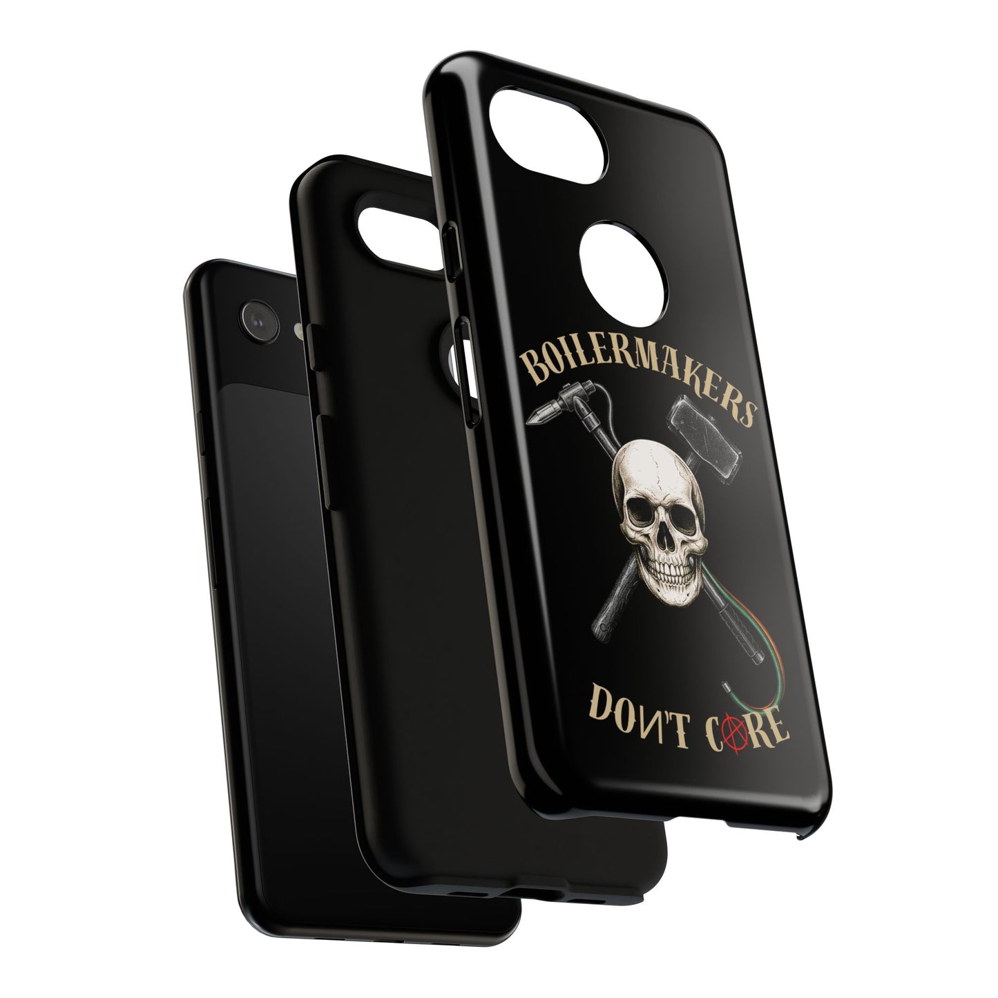 Boilermakers Don’t Care Tough Case — skull-and-hammer design, full-wrap protection built for the hard hands who keep the world running.