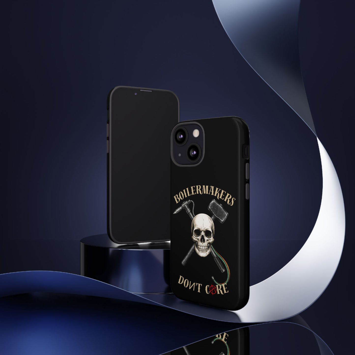 Boilermakers Don’t Care Tough Case — skull-and-hammer design, full-wrap protection built for the hard hands who keep the world running.
