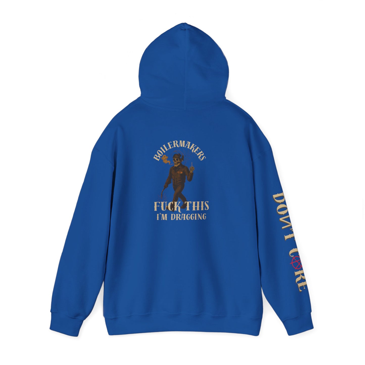 Boilermakers Don’t Care Hoodie – “Fuck This, I’m Dragging” limited Edition**