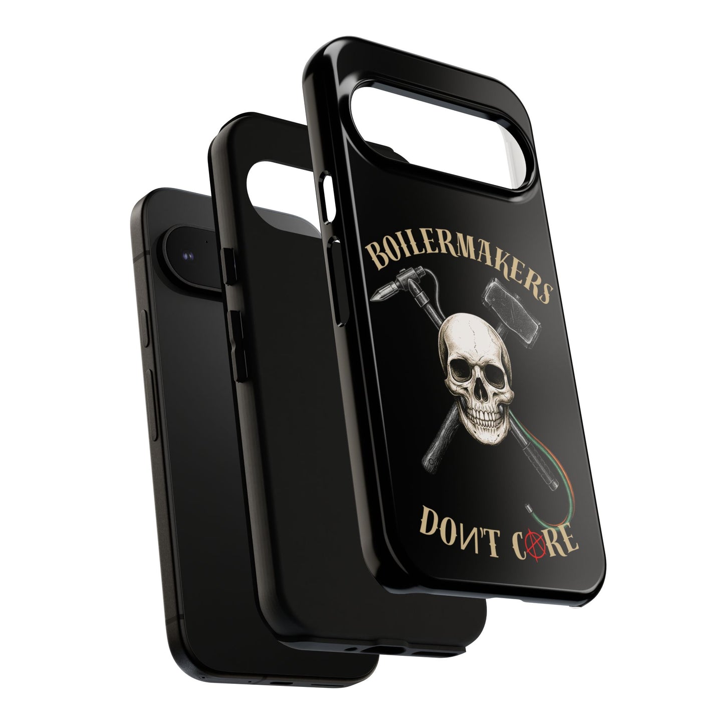 Boilermakers Don’t Care Tough Case — skull-and-hammer design, full-wrap protection built for the hard hands who keep the world running.