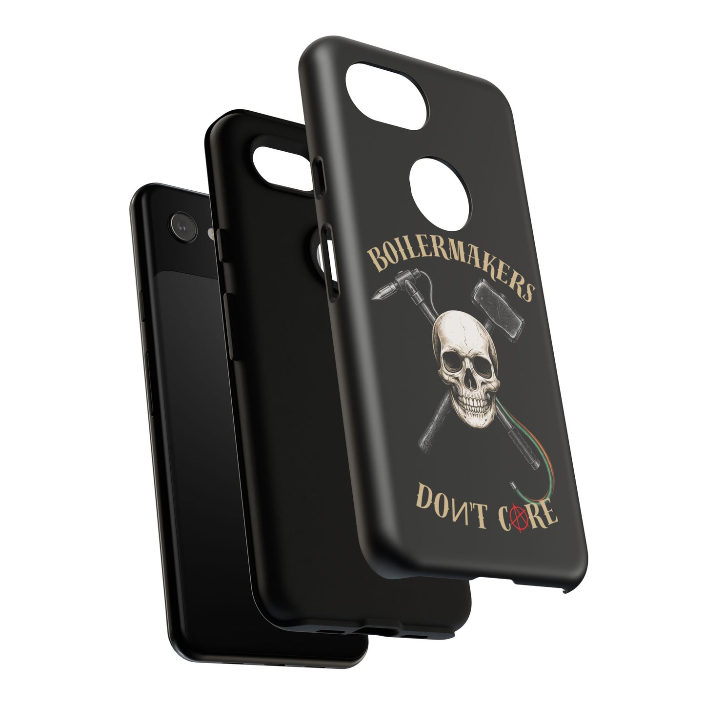 Boilermakers Don’t Care Tough Case — skull-and-hammer design, full-wrap protection built for the hard hands who keep the world running.