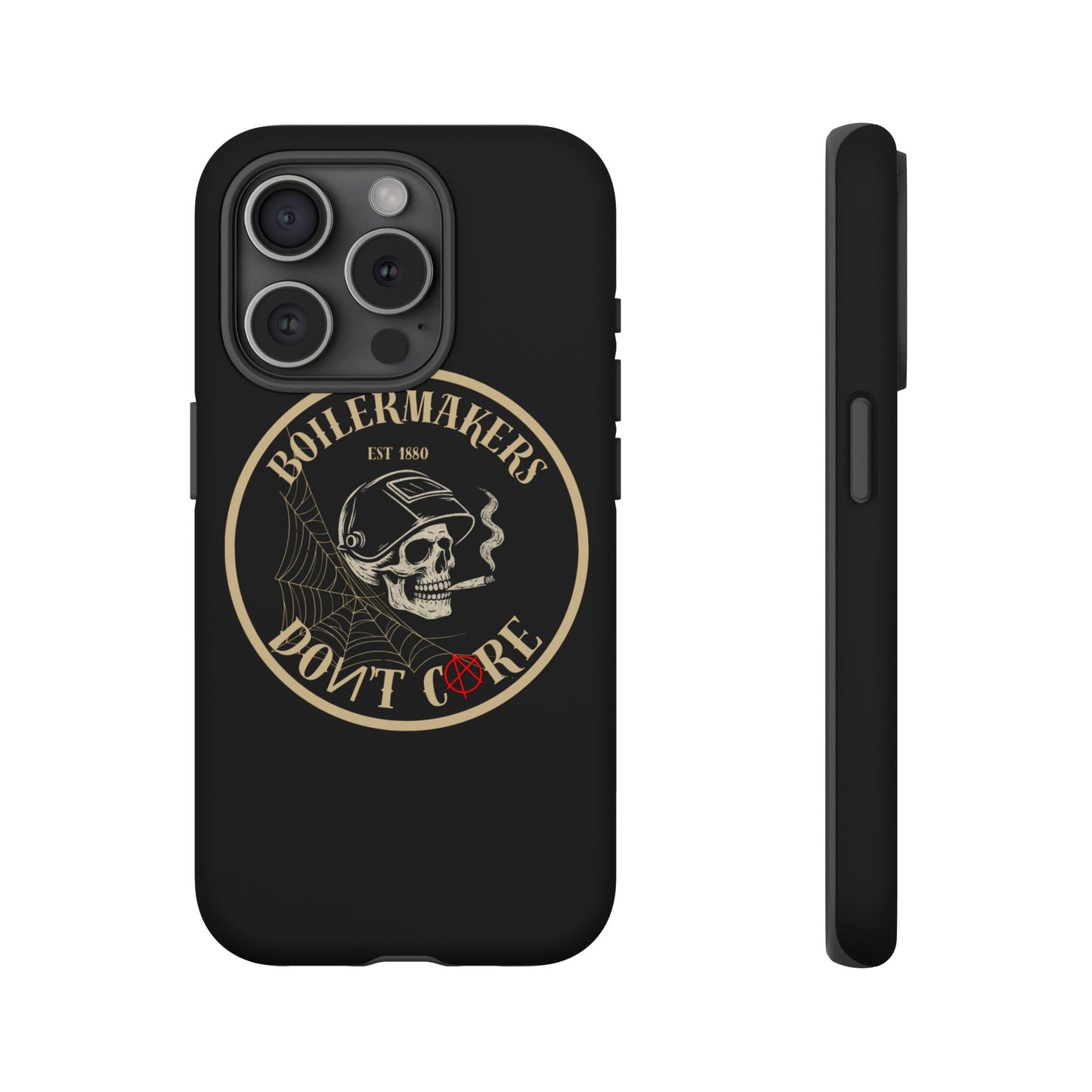 Boilermakers Don’t Care Phone Case — full-wrap skull design, drop-tested protection with attitude. Built tough for the hands that make the world work.