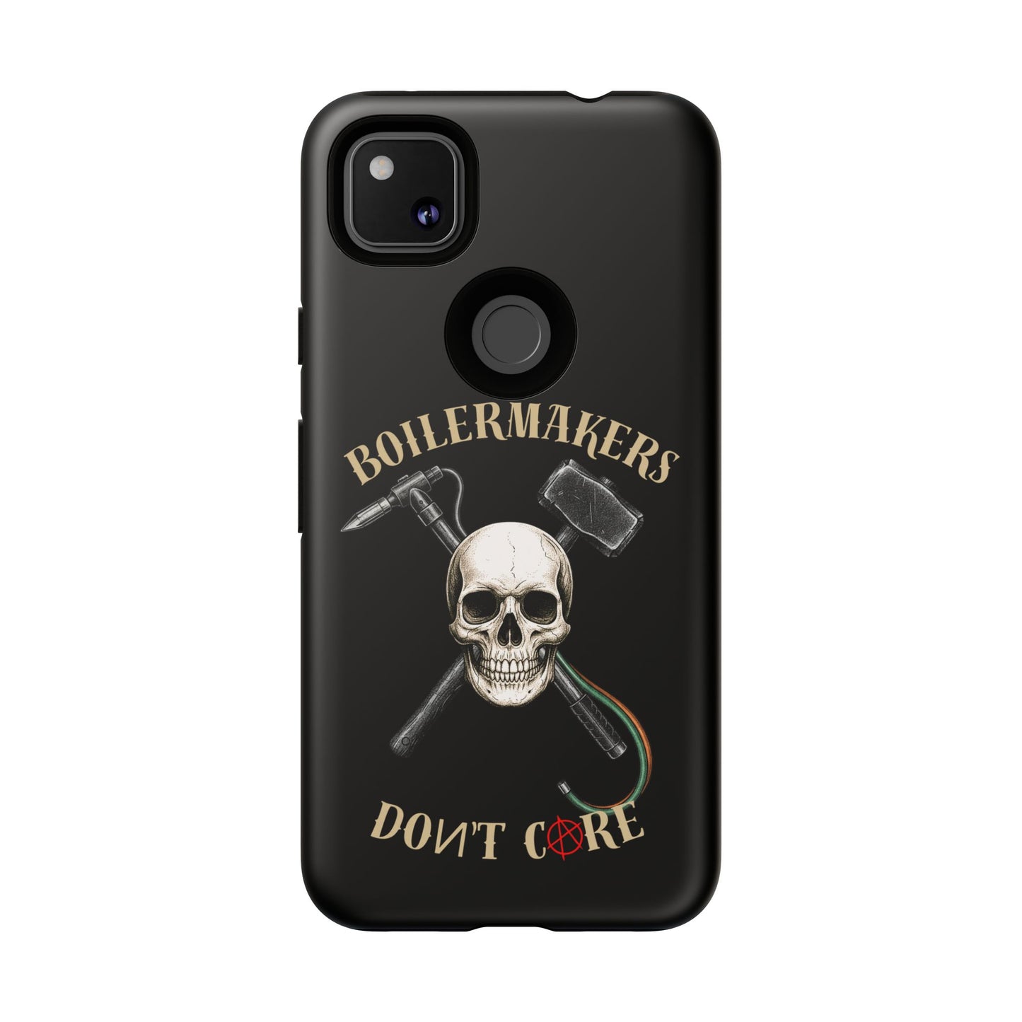 Boilermakers Don’t Care Tough Case — skull-and-hammer design, full-wrap protection built for the hard hands who keep the world running.