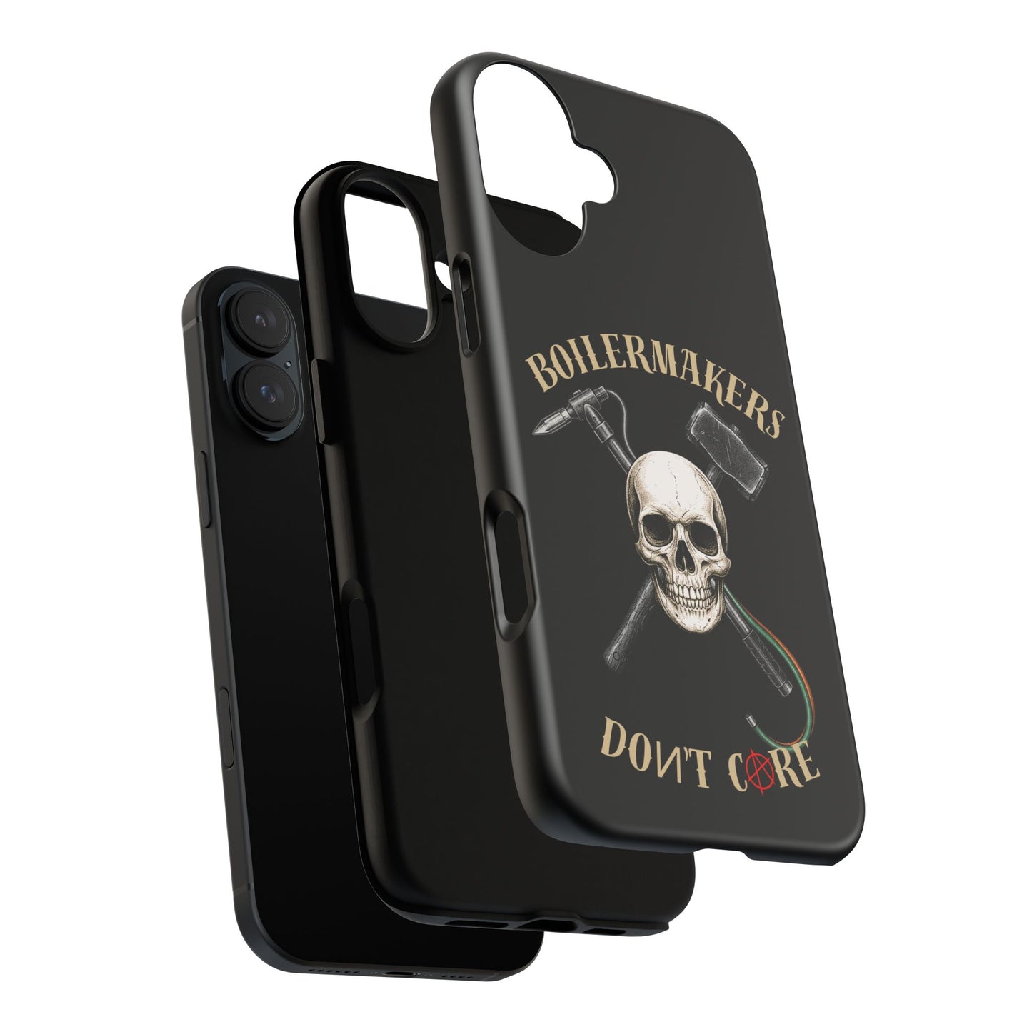 Boilermakers Don’t Care Tough Case — skull-and-hammer design, full-wrap protection built for the hard hands who keep the world running.