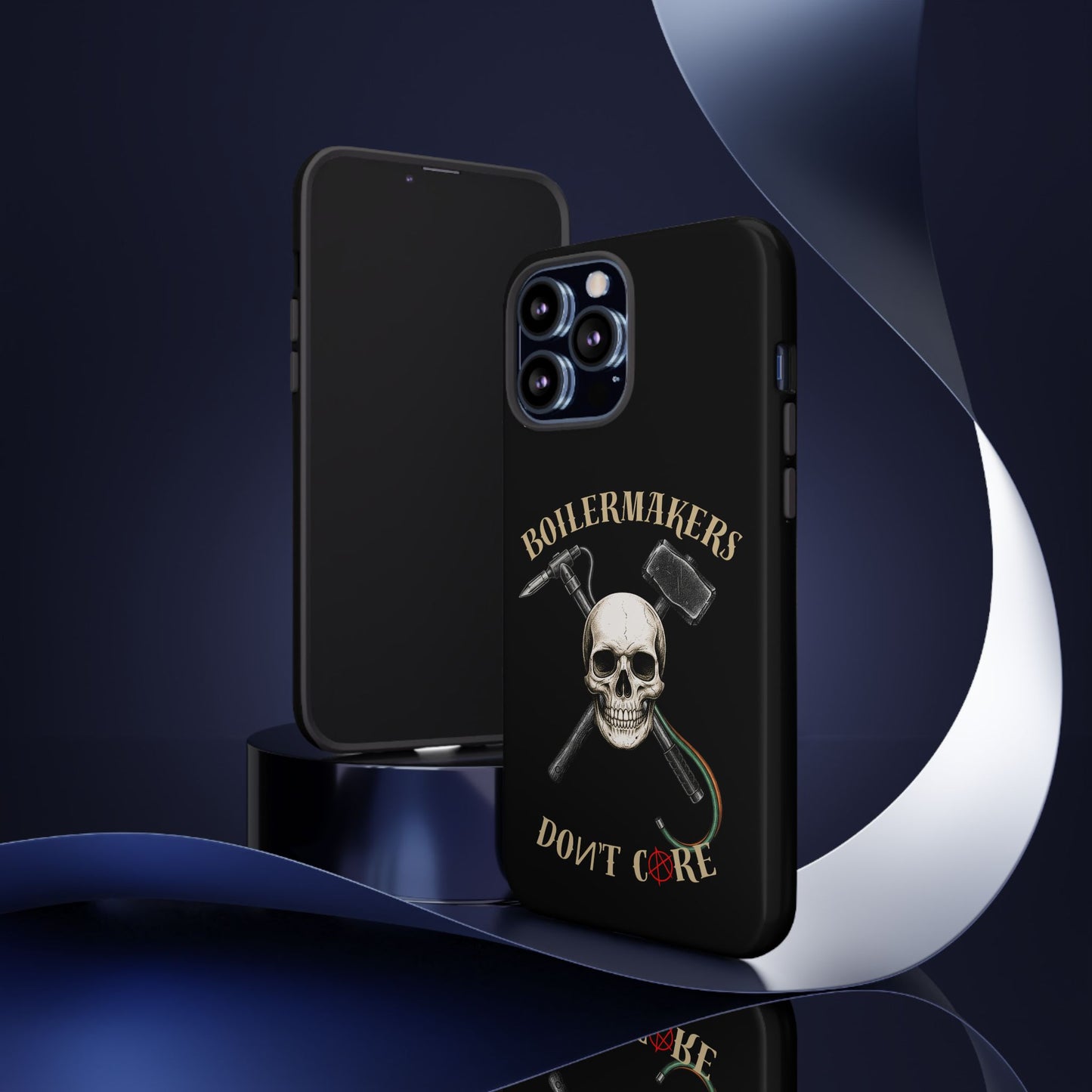 Boilermakers Don’t Care Tough Case — skull-and-hammer design, full-wrap protection built for the hard hands who keep the world running.
