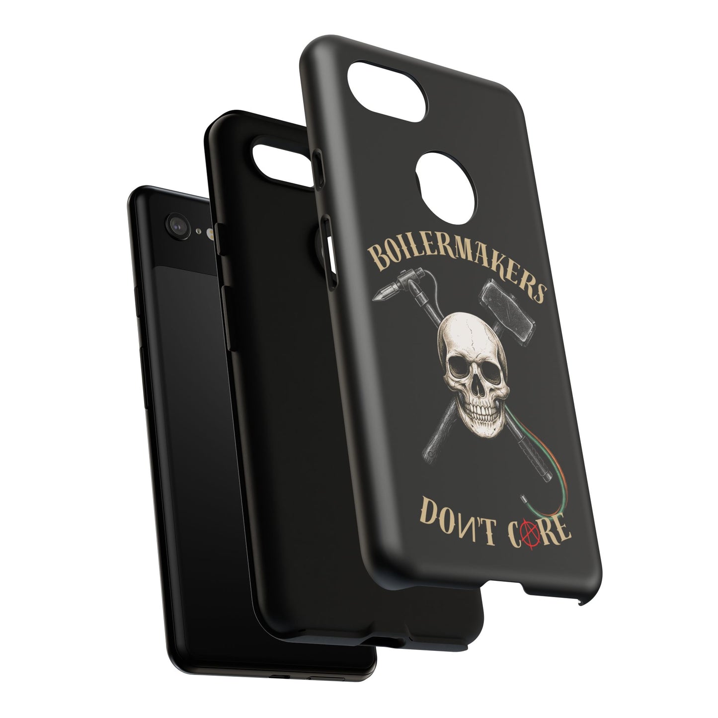 Boilermakers Don’t Care Tough Case — skull-and-hammer design, full-wrap protection built for the hard hands who keep the world running.