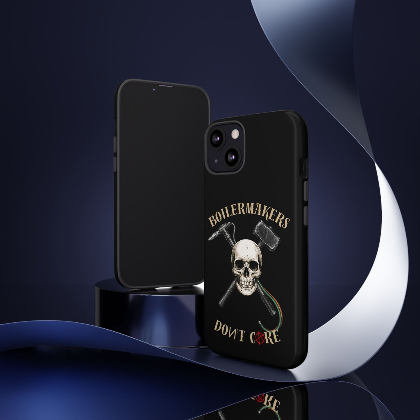 Boilermakers Don’t Care Tough Case — skull-and-hammer design, full-wrap protection built for the hard hands who keep the world running.