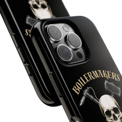 Boilermakers Don’t Care Tough Case — skull-and-hammer design, full-wrap protection built for the hard hands who keep the world running.