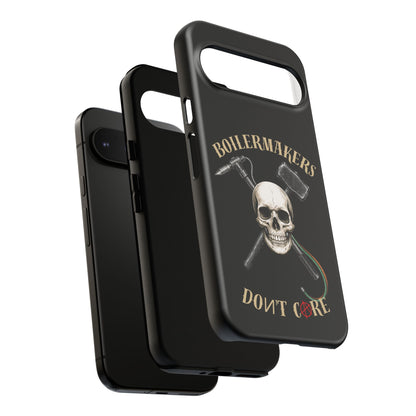 Boilermakers Don’t Care Tough Case — skull-and-hammer design, full-wrap protection built for the hard hands who keep the world running.