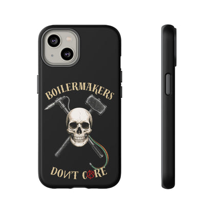 Boilermakers Don’t Care Tough Case — skull-and-hammer design, full-wrap protection built for the hard hands who keep the world running.