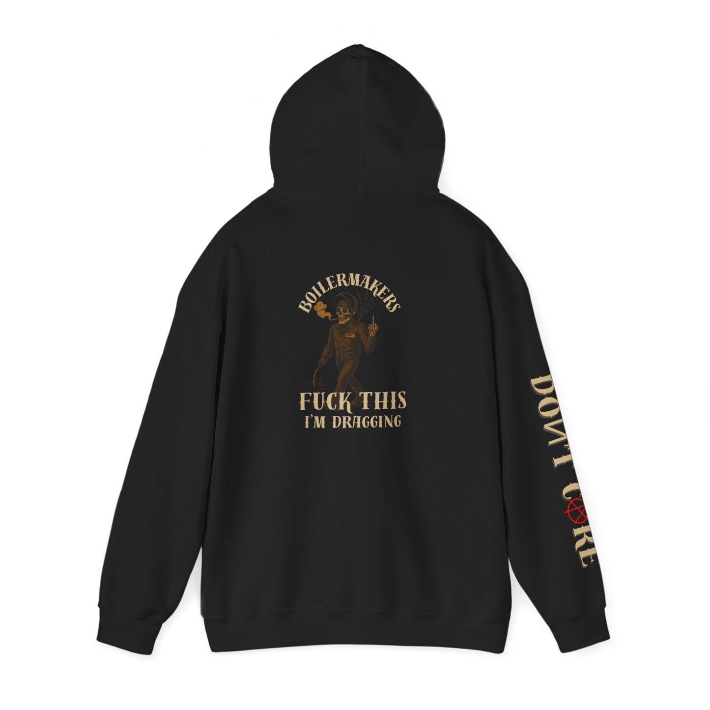 The Original “Fuck This, I’m Dragging” Hoodie/ Don’t Care Sleeve