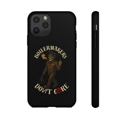 Boilermakers Don't Care Phone Case