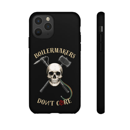 Boilermakers Don’t Care Tough Case — skull-and-hammer design, full-wrap protection built for the hard hands who keep the world running.