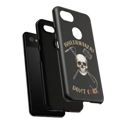 Boilermakers Don’t Care Tough Case — skull-and-hammer design, full-wrap protection built for the hard hands who keep the world running.