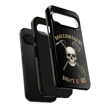 Boilermakers Don’t Care Tough Case — skull-and-hammer design, full-wrap protection built for the hard hands who keep the world running.