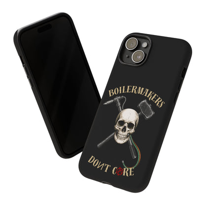 Boilermakers Don’t Care Tough Case — skull-and-hammer design, full-wrap protection built for the hard hands who keep the world running.