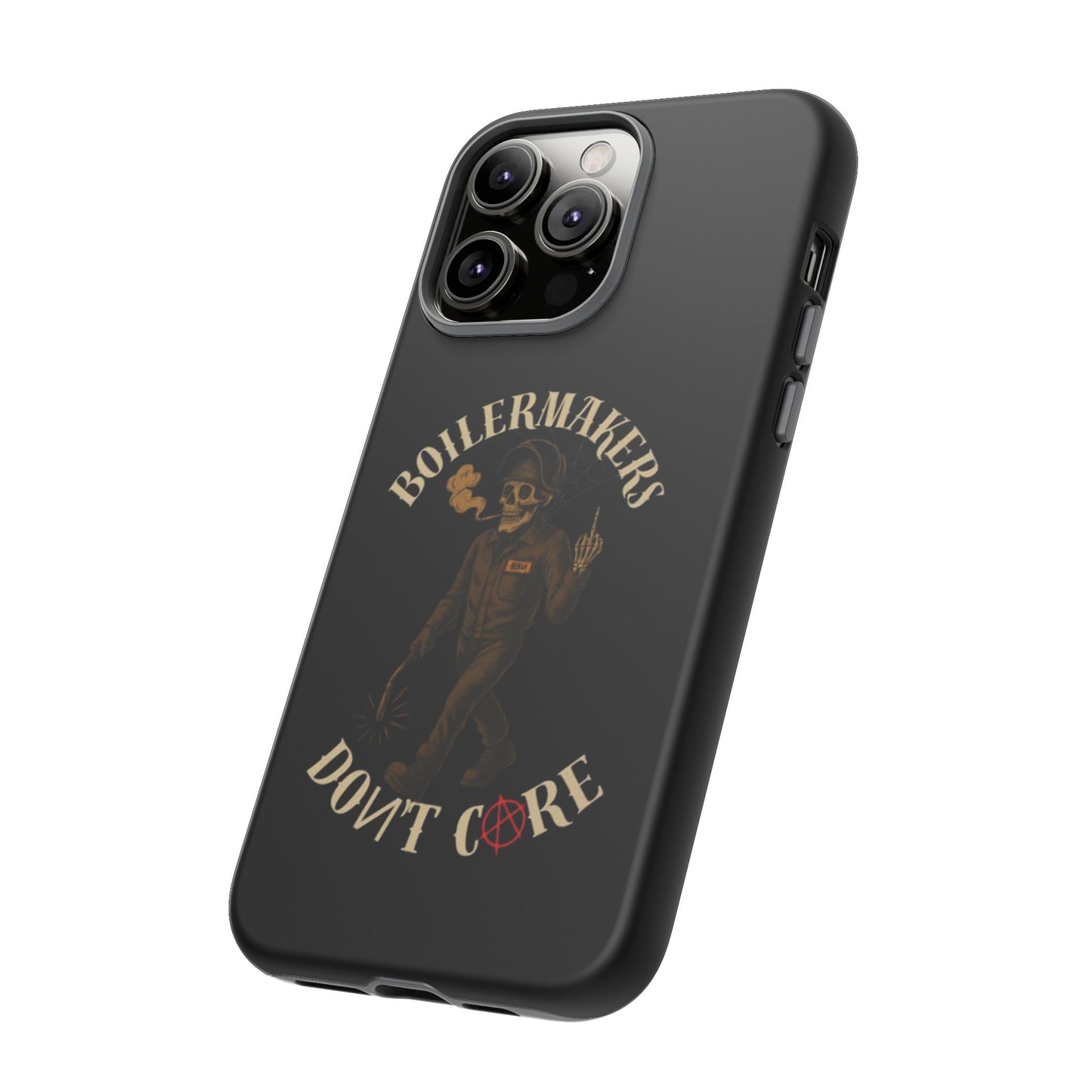 Boilermakers Don't Care Phone Case