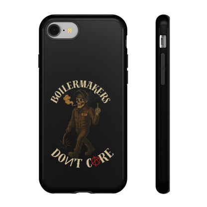 Boilermakers Don't Care Phone Case
