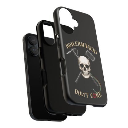 Boilermakers Don’t Care Tough Case — skull-and-hammer design, full-wrap protection built for the hard hands who keep the world running.