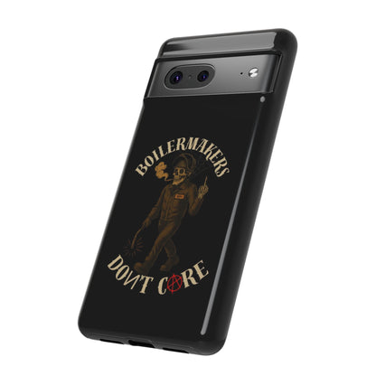 Boilermakers Don't Care Phone Case