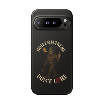 Boilermakers Don't Care Phone Case