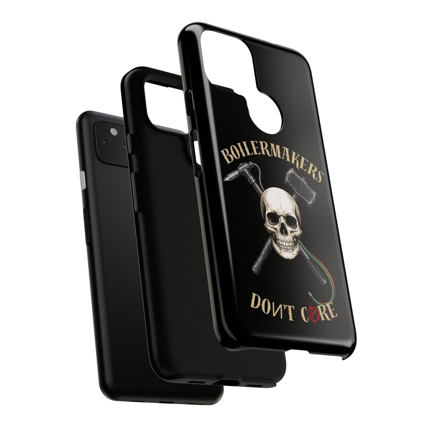 Boilermakers Don’t Care Tough Case — skull-and-hammer design, full-wrap protection built for the hard hands who keep the world running.