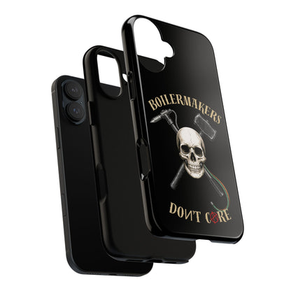 Boilermakers Don’t Care Tough Case — skull-and-hammer design, full-wrap protection built for the hard hands who keep the world running.