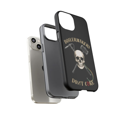 Boilermakers Don’t Care Tough Case — skull-and-hammer design, full-wrap protection built for the hard hands who keep the world running.