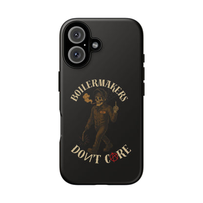 Boilermakers Don't Care Phone Case