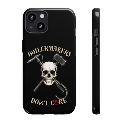 Boilermakers Don’t Care Tough Case — skull-and-hammer design, full-wrap protection built for the hard hands who keep the world running.