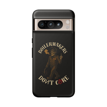 Boilermakers Don't Care Phone Case
