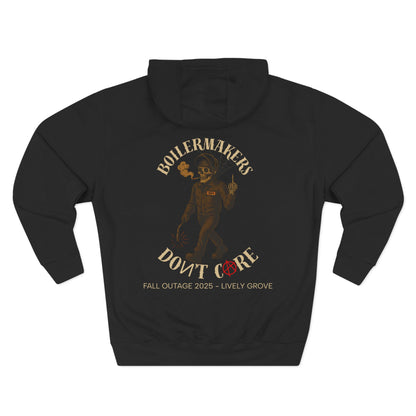 Boilermakers Don’t Care Hoodie – Lively Grove Fall Outage 2025 Collection