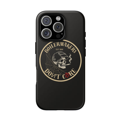 Boilermakers Don’t Care Phone Case — full-wrap skull design, drop-tested protection with attitude. Built tough for the hands that make the world work.
