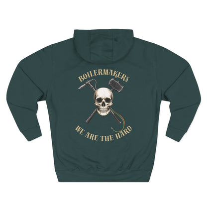 Boilermakers “We Are The Hard” Hoodie — skull & hammer back print, classic fleece comfort with heavy-duty pride. Built for the ones who earn every spark.