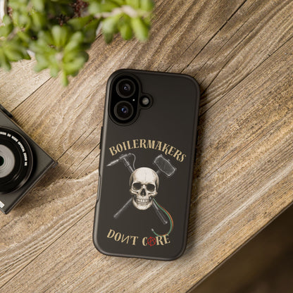 Boilermakers Don’t Care Tough Case — skull-and-hammer design, full-wrap protection built for the hard hands who keep the world running.
