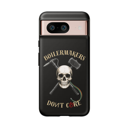 Boilermakers Don’t Care Tough Case — skull-and-hammer design, full-wrap protection built for the hard hands who keep the world running.