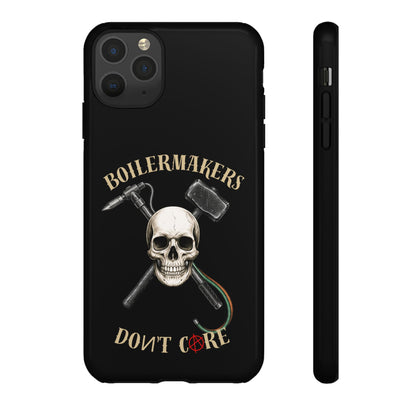 Boilermakers Don’t Care Tough Case — skull-and-hammer design, full-wrap protection built for the hard hands who keep the world running.