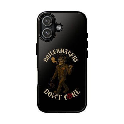 Boilermakers Don't Care Phone Case