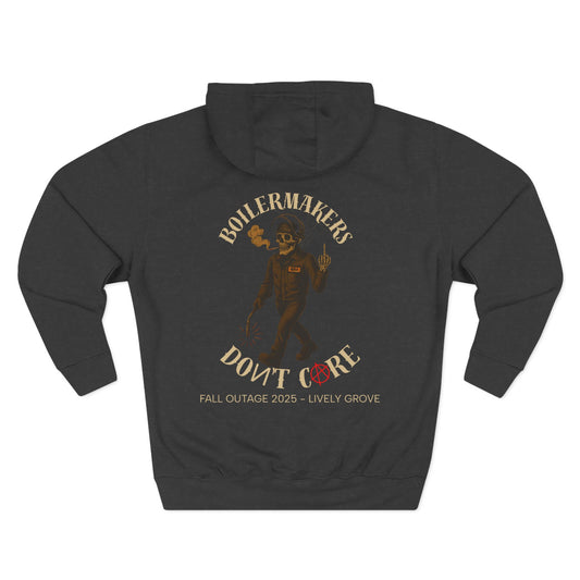 Boilermakers Don’t Care Hoodie – Lively Grove Fall Outage 2025 Collection