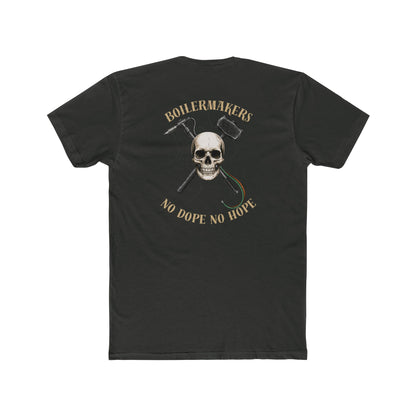 Boilermakers – No Dope No Hope Tee.  Some call it a problem. We call it survival.