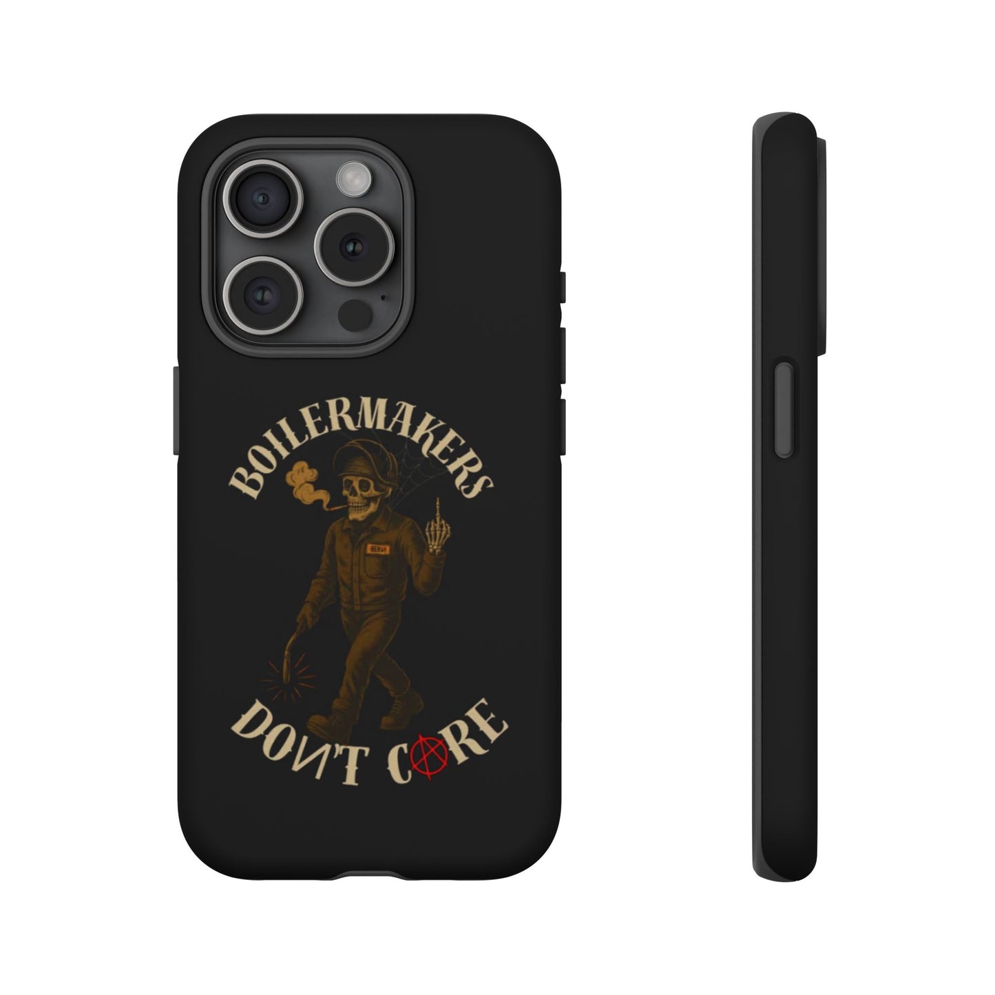Boilermakers Don't Care Phone Case