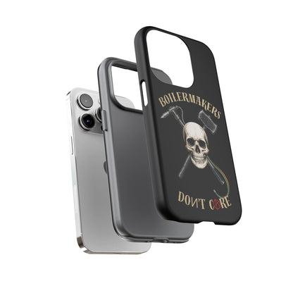 Boilermakers Don’t Care Tough Case — skull-and-hammer design, full-wrap protection built for the hard hands who keep the world running.