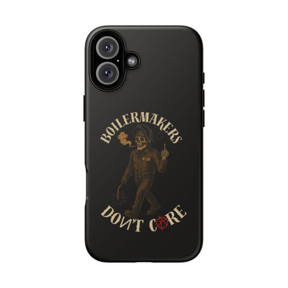 Boilermakers Don't Care Phone Case